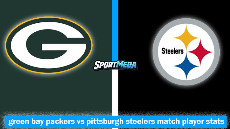 green bay packers vs pittsburgh steelers match player stats