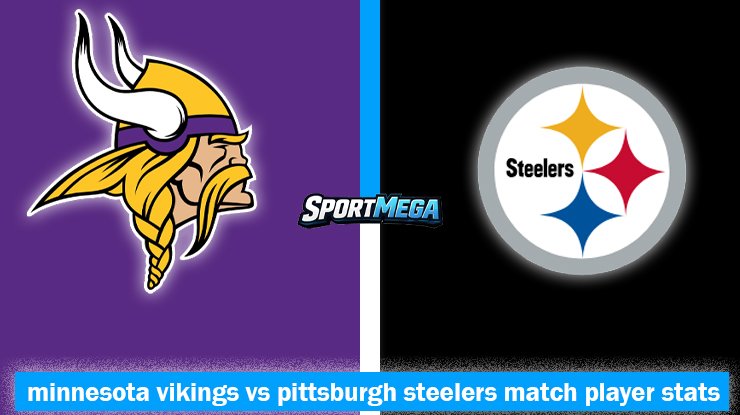 minnesota vikings vs pittsburgh steelers match player stats