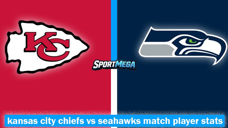 kansas city chiefs vs seahawks match player stats