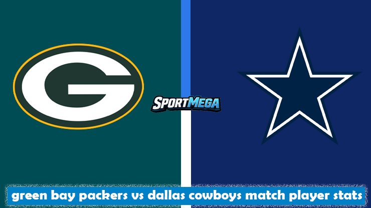 green bay packers vs dallas cowboys match player stats